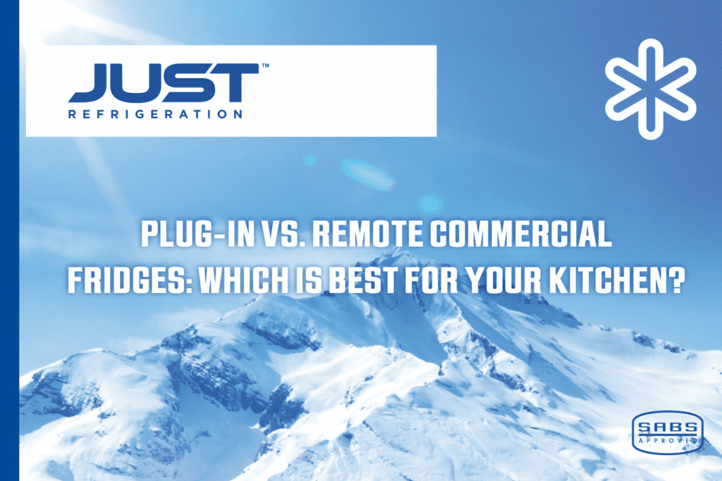 Just Fridge discuss Plug-in vs. Remote Commercial Fridges